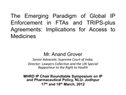 The Emerging Paradigm of Global IP Enforcement in FTAs and