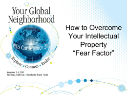 How to Overcome Your Intellectual Property “Fear Factor”