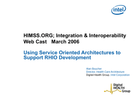 Service-Oriented Architecture: RHIO Interoperability Models