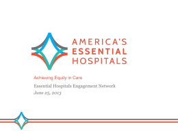 Achieving Equity in Care - America's Essential Hospitals
