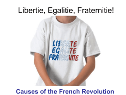 Libertie, Egalitie, Fraternitie!