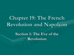 Chapter 19: The French Revolution and Napoleon