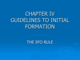 CHAPTER IV GUIDELINES TO INITIAL FORMATION