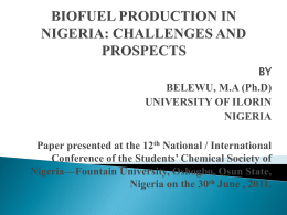 BIOFUEL PRODUCTION IN NIGERIA: CHALLENGES AND …