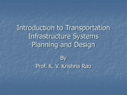 Introduction to Transportation Infrastructure Systems