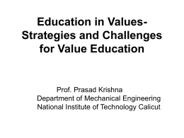 Education in Values- Strategies and Challenges for Value