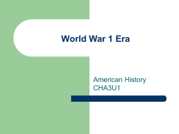Ch. 25: World War 1 Era