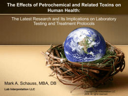 The Effects of Petrochemical and Related Toxins on Human