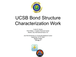 Bond Structure Characterization Work at UCSB