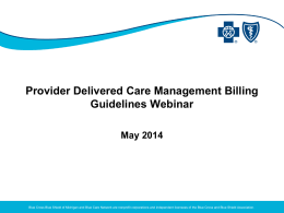 Provider Delivered Care Management Billing Guidelines Webinar