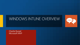 Windows Intune Overview - Regina Technology Community