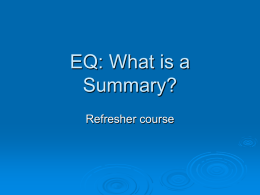 EQ: What is a Summary? - LaVergne Middle School