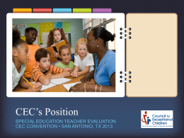 CEC’s Position - Council for Exceptional Children (CEC)