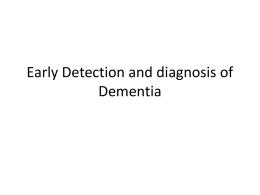 Early Detection and diagnosis of Dementia