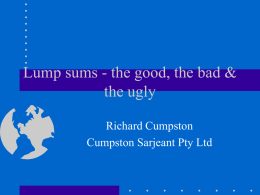 Lump sums - the good, the bad & the ugly
