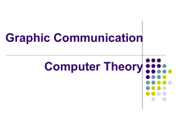 Graphic Communication Computer Theory