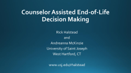 Counselor Assisted End-of
