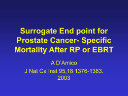 Surrogate End point for Prostate Cancer