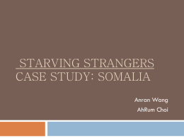 Starving Strangers Case Study: Somalia