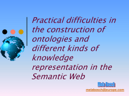 Practical difficulties in the construction of ontologies