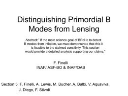 Distinguishing Primordial B modes from lensing