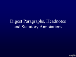 Digest Paragraphs, Headnotes and Statutory Annotations