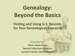 Intermediate Genealogy - Laramie County Library System