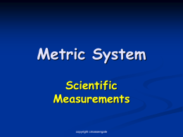Metric System - Biology Junction