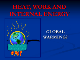 HEAT, WORK AND INTERNAL ENERGY - Weebly