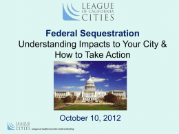 Federal Sequestration: Impact on California Cities