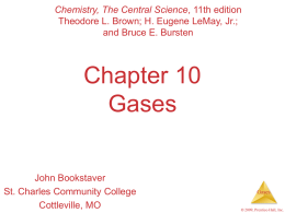 Chapter 10: Gases - Central Valley School District