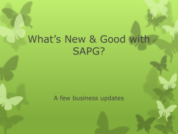 What’s New with SAPG - University of Wisconsin–Madison
