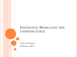 Insurance: Modelling the unpredictable