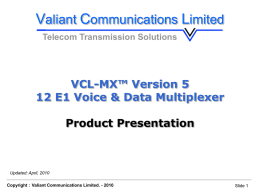 VCL-MX Version 5 - 12 E1 Multiplexer