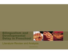 Bilingualism and Developmental Delay in Preschool