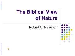The Biblical View of Nature - Robert C. Newman Library at