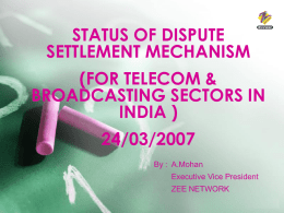 Mr.A.Mohan (Executive Vice-President, Zee Network)