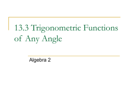 13.3 Trigonometric Functions of Any Angle