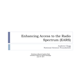Enhancing Access to the Radio Spectrum (EARS)