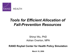 Tools for Efficient Allocation of Fall