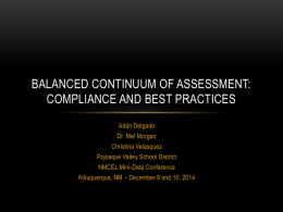 Balanced Continuum of assessment: Compliance and Best