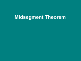 5.1 Midsegment Theorem