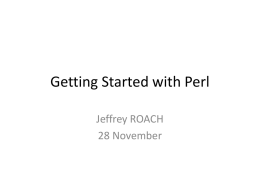 Getting Started with Perl - Information Technology Services