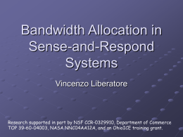 Bandwidth Allocation in Sense-and