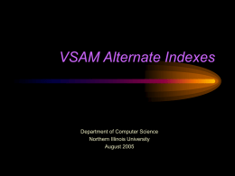 VSAM Alternate Indexes
