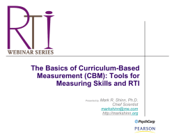 Curriculum-Based Measurement and Its Use in a Problem