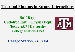 Thermal Photons - Texas A&M University