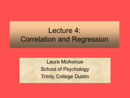Lecture 4: Correlation and Regression