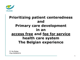 Prioritizing patient centeredness and Primary care