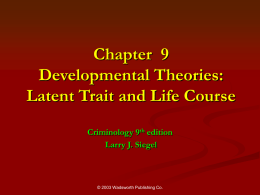 Chapter 10 Developmental Theories: Latent Trait and Life